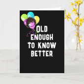 Oudere Humor krijgen met ballonnen Kaart (Gele Bloem)