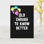 Oudere Humor krijgen met ballonnen Kaart (Gele Bloem)