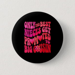 Oudere neef alleen nichten worden gepromoveerd tot ronde button 5,7 cm