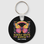 Oudere Witte Hippie Grappig Quote Retro Humor Sleutelhanger (Voorkant)