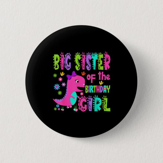 Oudere zus van de jarige saurus rex ronde button 5,7 cm (Voorkant)