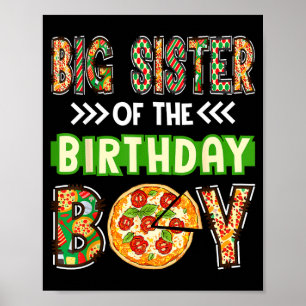 Oudere zus van de jongen verjaardag jongen pizza l poster