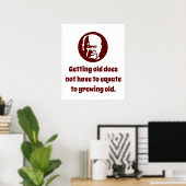 Ouderen is niet hetzelfde - wijsheid poster (Thuiskantoor)
