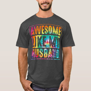 Ouderendag Geweldige als mijn man stoort T-shirt