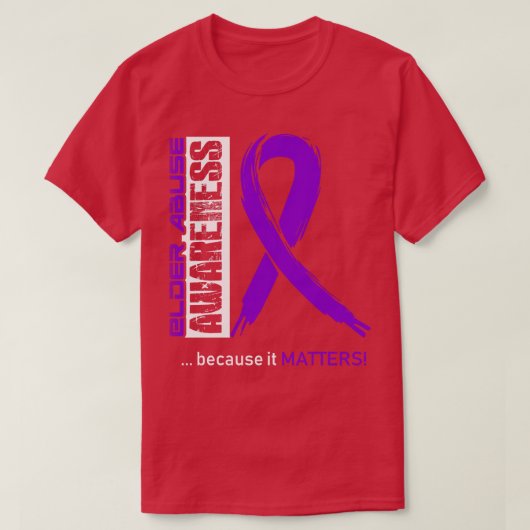 Ouderenmisbruikbewustzijn omdat het ertoe doet t-shirt (Design voorkant)