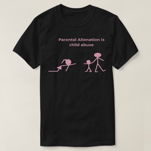 Ouderlijke vreemding is kindermisbruik t-shirt (Design voorkant)