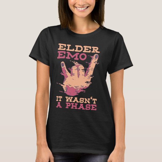 Ouderling Emo Het was geen fase Grappige Emo-Gothi T-shirt (Voorkant)