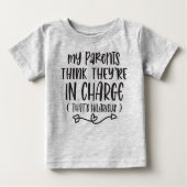 Ouders denken dat ze de baas zijn Baby T-shirt (Voorkant)