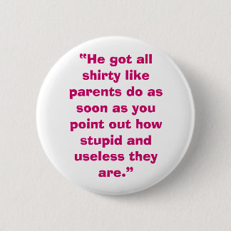 Ouders gebruiken ronde button 5,7 cm