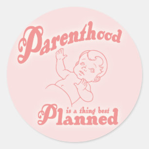 Ouderschap best gepland ronde sticker