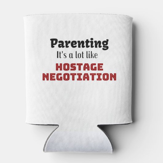 Ouderschap...Het is een soort gijzelonderhandeling Blikjeskoeler (Achterkant)