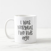 Ouderschap humor grappig ik was normaal twee Kinde Koffiemok (Links)