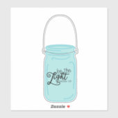  ouderwets potje Wees het lichte citaat Sticker (Vel)