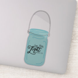 ouderwets potje Wees het lichte citaat Sticker
