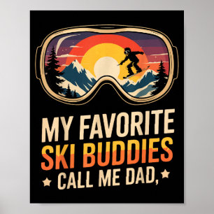 Ouderwetse winter papa zeggende favoriete ski vrie poster