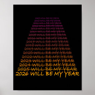 Oudjaarsavond 2026 wordt mijn jaar - Gelukkig Nieu Poster