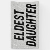 Oudste Dochter Trendy Leven Van Een Dochter Grappi Spandoek (Verticaal)