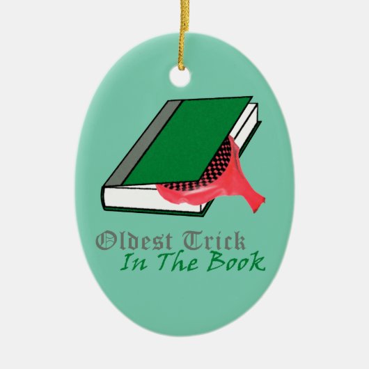 Oudste Trick in het Boek (Whoopie Cushion) Keramisch Ornament (Voorkant)