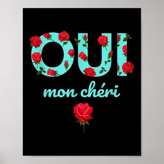 Oui Mon Cheri Cool Franse expression Quotes Graphi Poster (Voorkant)