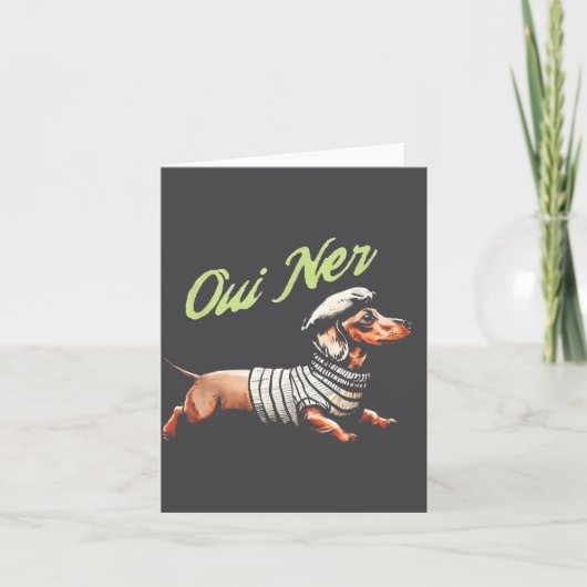 Oui Ner Funny Dachshund Wiener Dog French Humor  Kaart (Voorkant)