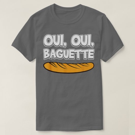 Oui Oui Baguette Cool French Language Pride Novelt T-shirt (Design voorkant)