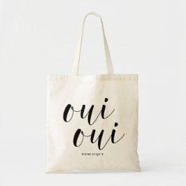 Oui Oui Black Moderne kalligrafie gepersonaliseerd Tote Bag