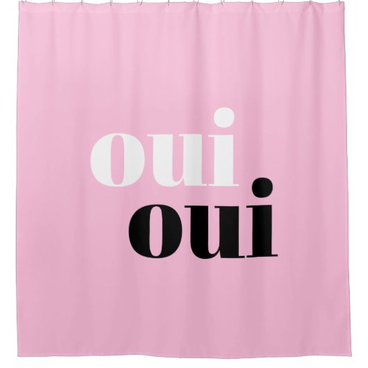 Oui Oui Modern Roze Eenvoudige typografie Douchegordijn (Voorkant)