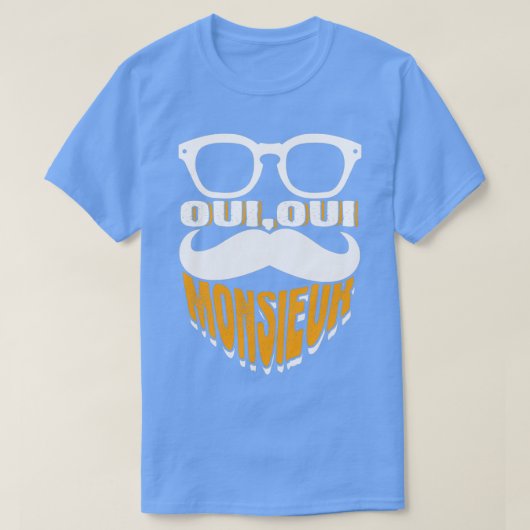 Oui Oui Monsieur Mustache Graphic French 1 T-shirt (Design voorkant)