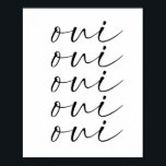 Oui Oui Oui Poster<br><div class="desc">Oui Oui Oui</div>