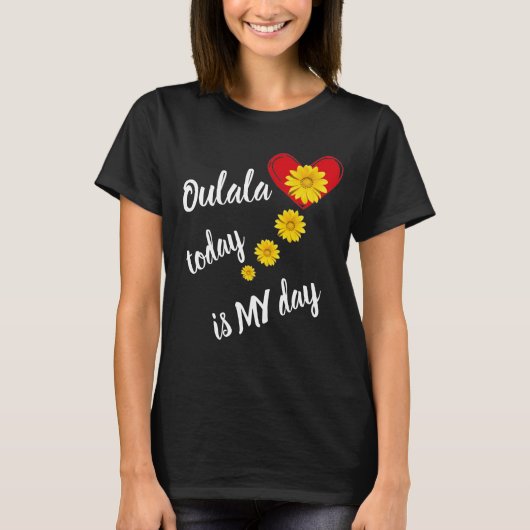 Oulala -Moederdag T-shirt (Voorkant)