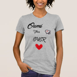 Oumi voor altijd - Heart T-shirt