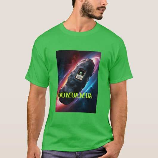 OUMUAMUA KOMT ER NET DOORHEEN T-SHIRT (Voorkant)