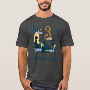 Our 3rd Ramadan Mubarak Festival Happy Ramadan Ka T-shirt