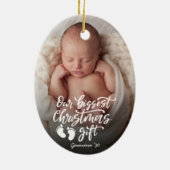Our Biggest Christmas Gift |  Baby Photo Keramisch Ornament (Achterkant)