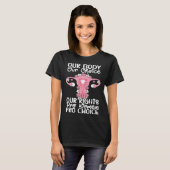 Our Choice Uterus Support Hysterectomy Recovery Pr T-shirt (Voorkant volledig)