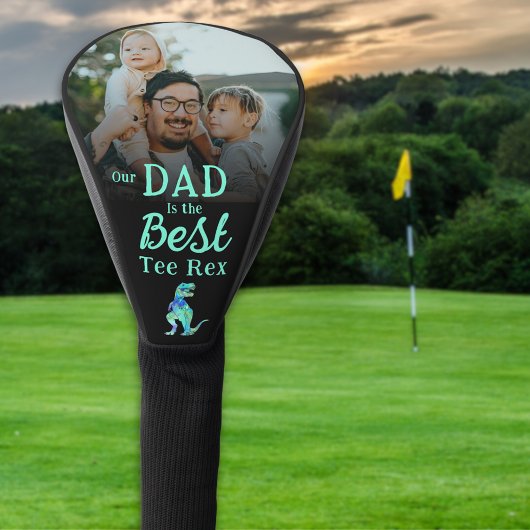 Our Dad is The Best Tee Rex Kids Photo Golfheadcover