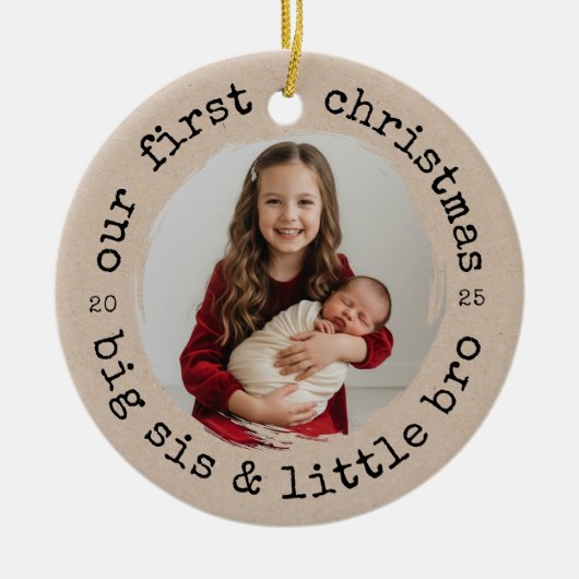 Our First Christmas as Big Sister & Bro Photo Keramisch Ornament (Voorkant)