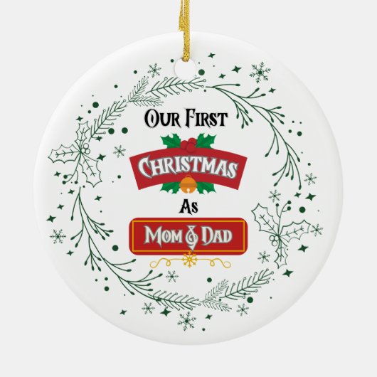 Our First Christmas as Mom & Dad Ornament (Achterkant)
