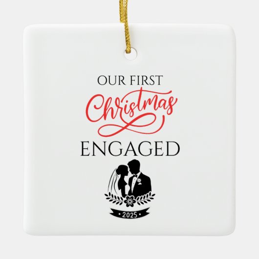 Our First Christmas Engaged 2025 Keramisch Ornament (Voorkant)