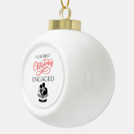Our First Christmas Engaged 2025 Keramische Bal Ornament