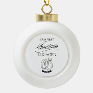 Our First Christmas Engaged 2025 Keramische Bal Ornament