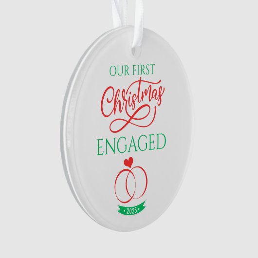 Our First Christmas Engaged 2025 Ornament (voorkant)
