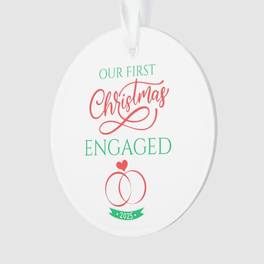 Our First Christmas Engaged 2025 Ornament (voorkant)