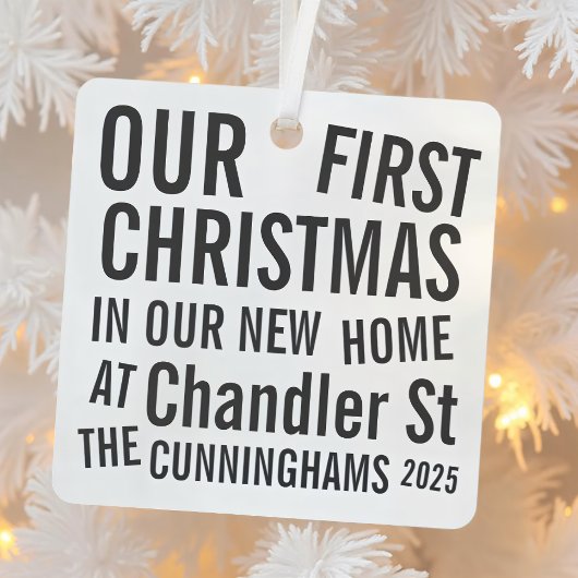 Our First Christmas in our New Home Modern Bold Metalen Ornament