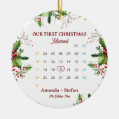 Our First Christmas Married  Keepsake Calendar Keramisch Ornament (Voorkant)