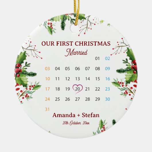 Our First Christmas Married  Keepsake Calendar Keramisch Ornament (Voorkant)