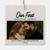 Our First Christmas Married Photo  Keramisch Ornament (Voorkant)