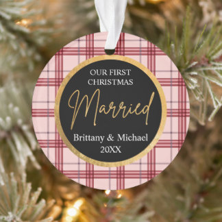 Our First Christmas Married plaid Ornament