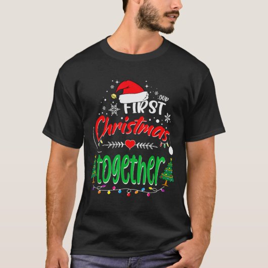 Our First Christmas Together 2021 1st Christmas  T-shirt (Voorkant)