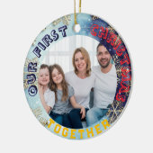 Our First Christmas Together  Custom Photo  Keramisch Ornament (Links)